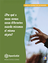OpenSciEd Unit 6.1: Light & Matter Spanish Student Workbook
