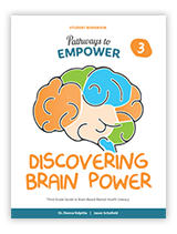 Pathways to Empower: Grade 3 Discovering Brain Power Student Workbook