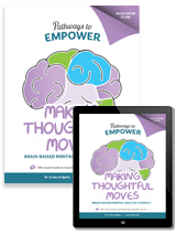 Pathways to Empower: Grade 5 Making Thoughtful Moves Facilitator Guide + 1 Year License