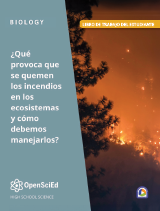 OpenSciEd Biology + Earth & Space Unit 2: Matter & Energy in Organisms & Ecosystems Spanish Student Workbook