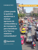 OpenSciEd Chemistry + Earth & Space Unit 5: Energy from Chemical & Nuclear Reactions Spanish Student Workbook