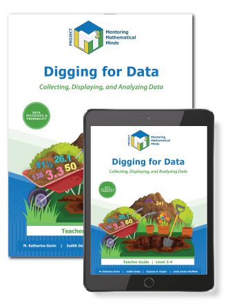Project M3: Level 3-4: Digging for Data: Collecting, Displaying and Analyzing Data Teacher Guide + 3 Year License