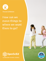 OpenSciEd Grade K Unit 3: Forces & Motion Student Workbook