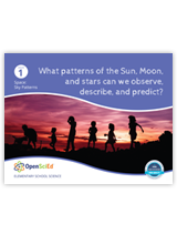 OpenSciEd Grade 1 Unit 3: Space Teacher Edition