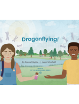 Pathways to Empower: Dragonflying! Trade Book