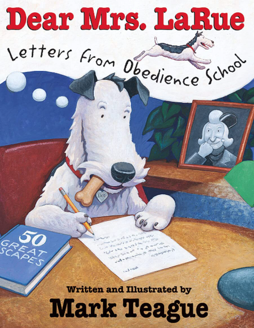 Dear Mrs. LaRue: Letters from Obedience School Tradebook