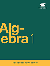 OpenStax Algebra 1 Texas Edition Student Edition Set
