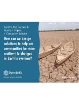 OpenSciEd Unit 7.6 + Computer Science: How do changes in Earth's system impact our communities and what can we do about it? Teacher Edition