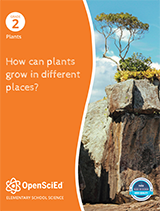 OpenSciEd Grade 2 Unit 4: Plants Student Workbook
