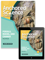 Anchored Science Unit 8.2: Fossils, Rocks & Change Teacher Edition + 3 Year License
