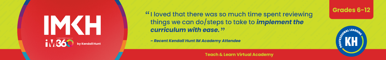 IMKH IM® v. 360 6-12 Math Teach & Learn Virtual Professional Learning