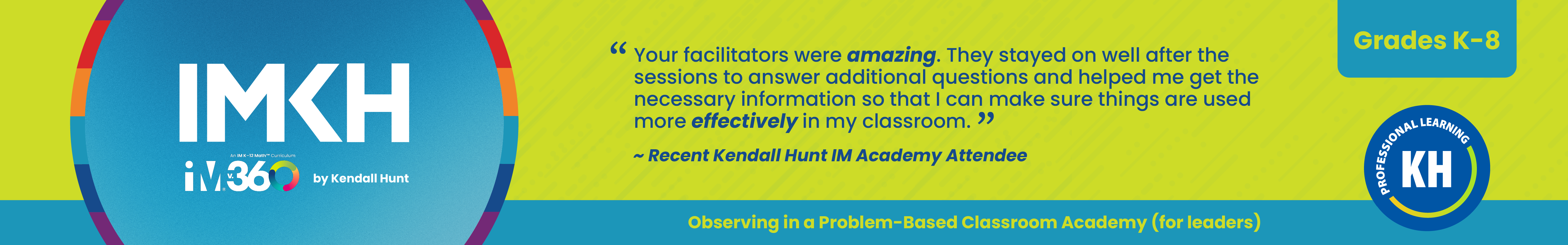 IM® v. 360 K-8 Leaders: Observing in a Problem-Based Classroom