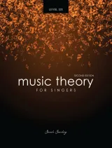 Music Theory for Singers Level Six