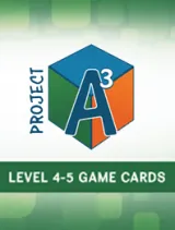 Project A3: Awesome Advanced Activities for Mentoring Mathematical Minds Level 4-5 Game Cards