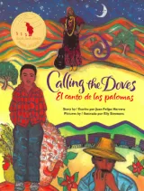 Calling the Doves/El Canto de las palomas Tradebook