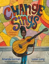 Change Sings: A Children's Anthem Tradebook, Kendall Hunt Publishing, William & Mary