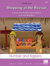 Project M2 Level 2 Unit 3: Shopping at the Bazaar: Connecting Number and Algebra with the Meerkats Teacher Guide Package
