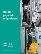 COVID-19 Middle School: How can people help end a pandemic? Student Edition