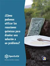 OpenSciEd Unit 7.2: How can we help people make a flameless heater? Spanish Student Edition