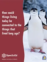 OpenSciEd Unit 8.6: How can things living today be connected to the things that lived long ago? Student Edition, Kendall Hunt Publishing