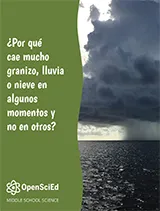 OpenSciEd Unit 6.3: Weather, Climate and Water Cycling Spanish Student Edition