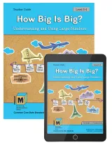 Project M3: Level 3-4: How Big is Big? Understanding and Using Large Numbers Teacher Text + 3 Year Online License, Kendall Hunt Publishing, K-5 Gifted Math