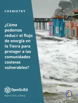 OpenSciEd Chemistry + Earth & Space Unit 1: Thermodynamics in Earth Systems Spanish Student Edition, Kendall Hunt Publishing, High School Science OER