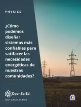 OpenSciEd Physics + Earth & Space Unit 1: Energy Flow from Earth's Systems Spanish Student Edition, Kendall Hunt Publishing, High School Science OER