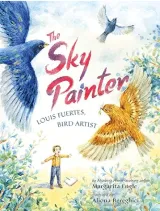 Sky Painter Los Fuertes Bird Artist Tradebook