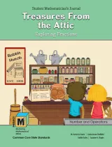 Project M3: Level 4-5 Treasures From the Attic: Exploring Fractions Student Mathematician's Journal, Kendall Hunt Gifted and Talented