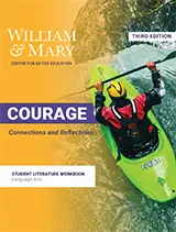 Courage: Connections and Reflections Student Literature Workbook, William & Mary CFGE, Kendall Hunt Publishing, Gifted and Talented, Language Art Curriculum