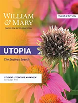 Utopia Student Literature Workbook, William & Mary CFGE, Kendall Hunt Publishing, Gifted and Talented, Language Arts Curriculum