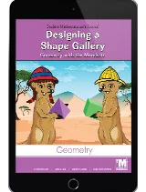 Project M2 Level 2 Unit 1: Designing a Shape Gallery: Geometry with the Meerkats Student Mathematician Journal 1 Year License