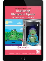 Project M2 Level K Unit 2: Exploring Shapes in Space: Geometry with the Frogonauts Student Mathematician Journal 1 Year License