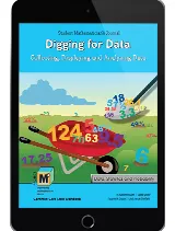 Project M3: Level 3-4: Digging for Data: Collecting, Displaying and Analyzing Data Student Mathematician's Journal 1 Year License