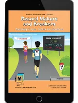 Project M3: Level 5-6: Record Makers and Breakers: Analyzing Graphs, Tables and Equations Student Mathematician's Journal 1 Year License