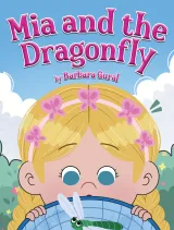 Mia and the Dragonfly