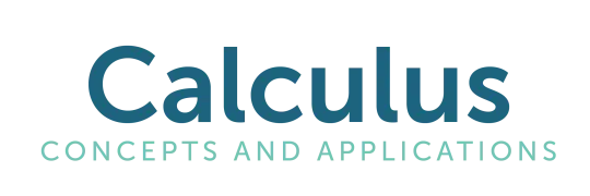 Calculus: Concepts and Applications, Third Edition 