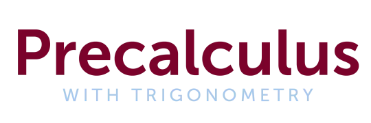PreCalculus with Trigonometry Fourth Edition, AP PreCalculus, Kendall Hunt Publishing, High School Math
